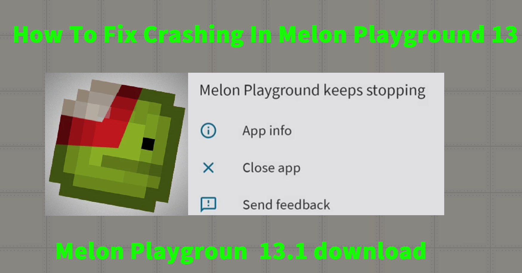 How To Fix Crashing In Melon Playground e1670318717986 for melon playground mods