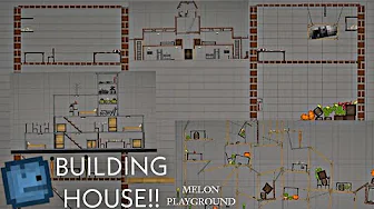 HOUSE7 for melon playground mods